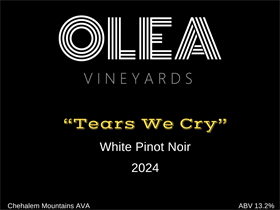 "Tears We Cry" White Pinot Noir