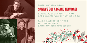 Dmitri Matheny Group:  Santa's Got A Brand New Bag!