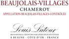 Maison Louis Latour, Beaujolais-Villages Chameroy (2020)