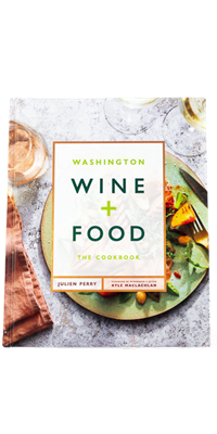 AC Washington Wine + Food: A Cookbook