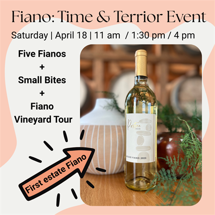 Fiano: Time & Terrior 4 pm
