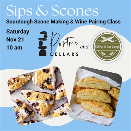 Sourdough Scone Making and Wine Pairing Class