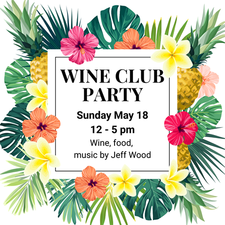 Wine Club Party Ticket