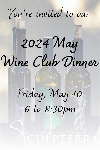 May Wine Club Dinner, Friday
