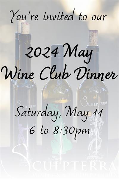 May Wine Club Dinner, Saturday