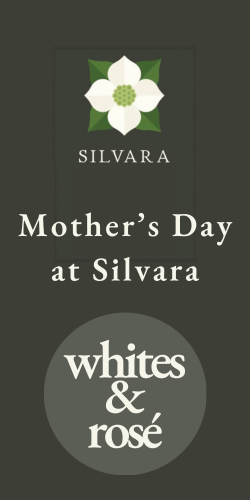 Whites & Rosé - Mother's Day at Silvara