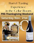 Sat. Nov. 21, 4:00pm Barrel Tasting Experience