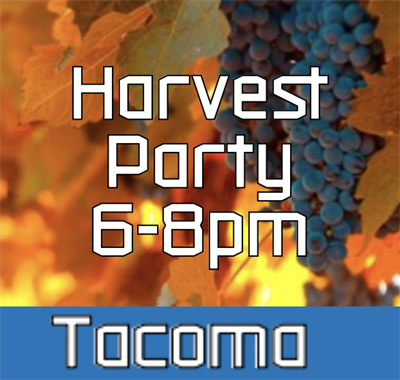 Tacoma Harvest Party | November 20th, 6:00 PM - 8:00 PM