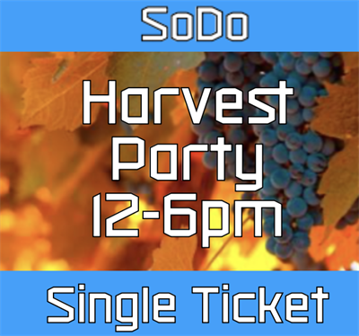 SoDo Harvest Party | November 22nd, Single Ticket