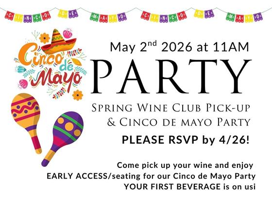 2026 May Wine Club Pick-Up Party