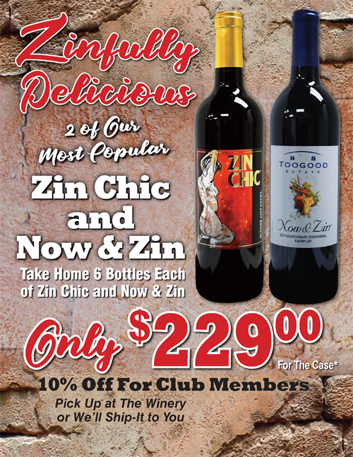 Zinfully Delicious Case Special