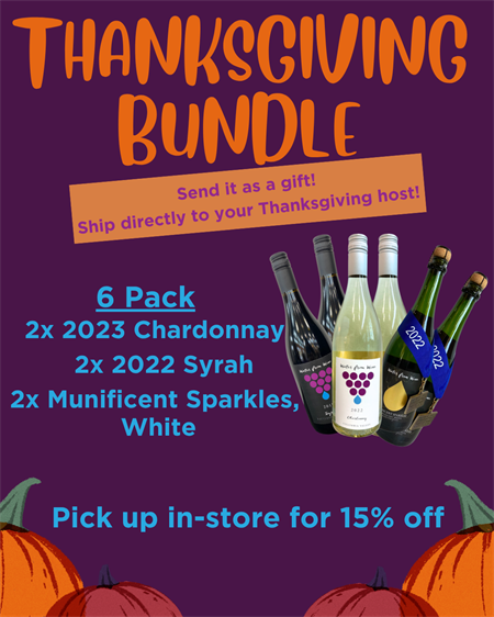 Thanksgiving 6-bottle bundle (Pick Up Only)