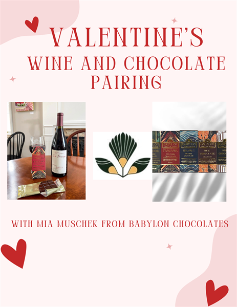 Valentines Wine & Chocolate Pairing with Babylon Chocolate