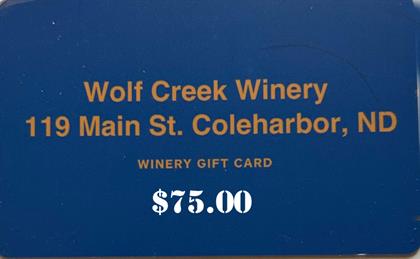 Wolf Creek Winery Electronic Gift Card 75