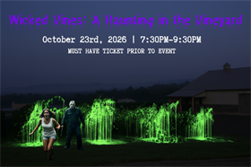 8:45PM Wicked Vines: A Haunting in the Vineyard 2026