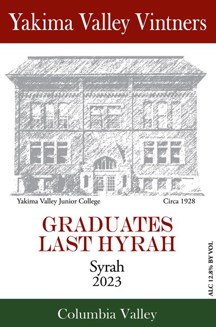 2023 Graduate's Last Hyrah Syrah